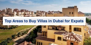 Top Areas to Buy Villas in Dubai for Expats